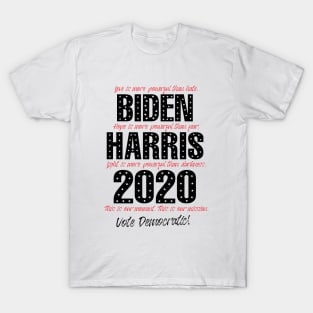 Love is more powerful than hate, Biden Harris 2020 T-Shirt